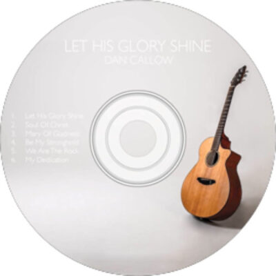 Let His Glory Shine CD