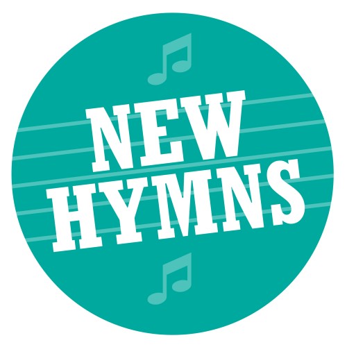 New Hymns and New Confidence
