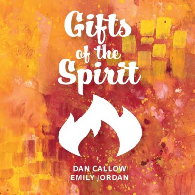 Gifts of the Spirit