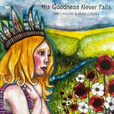 His Goodness Never Fails