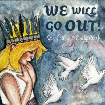 We Will Go Out
